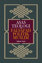 Asas Teologi dan Falsafah Politik Muslim